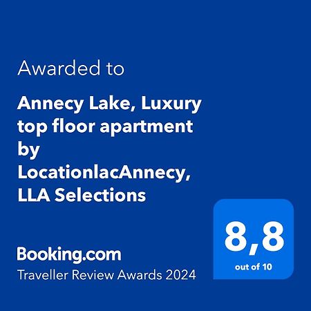 Annecy Lake, Luxury Top Floor Apartment - Lla Selections By Location Lac Annecy Zewnętrze zdjęcie